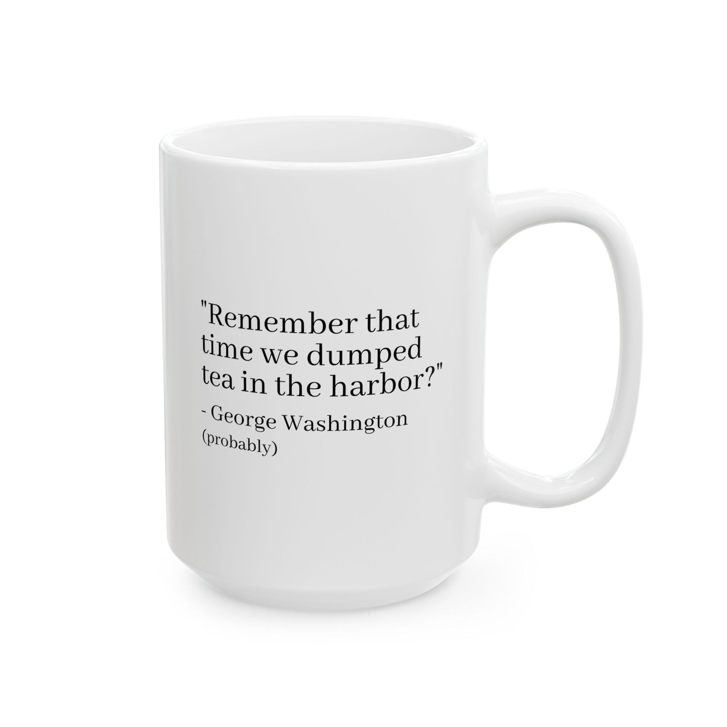 Mug - Washington Quote