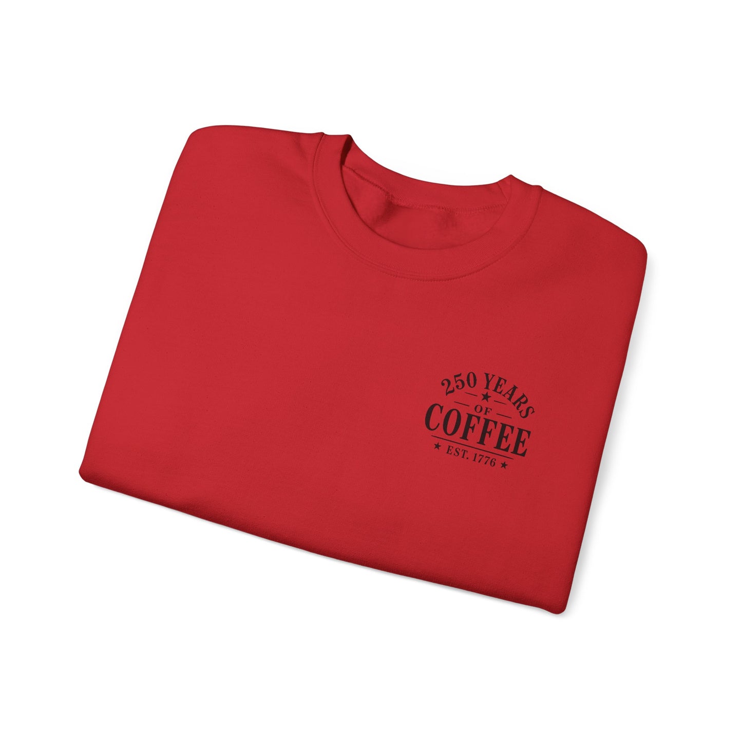 Crewneck  — 250 Years of Coffee