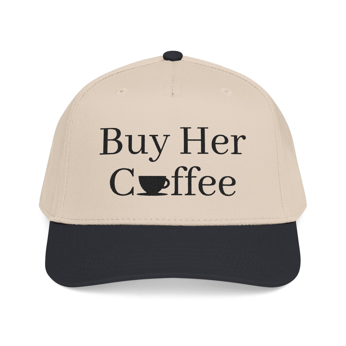 Curved Cap - Buy Her Coffee!