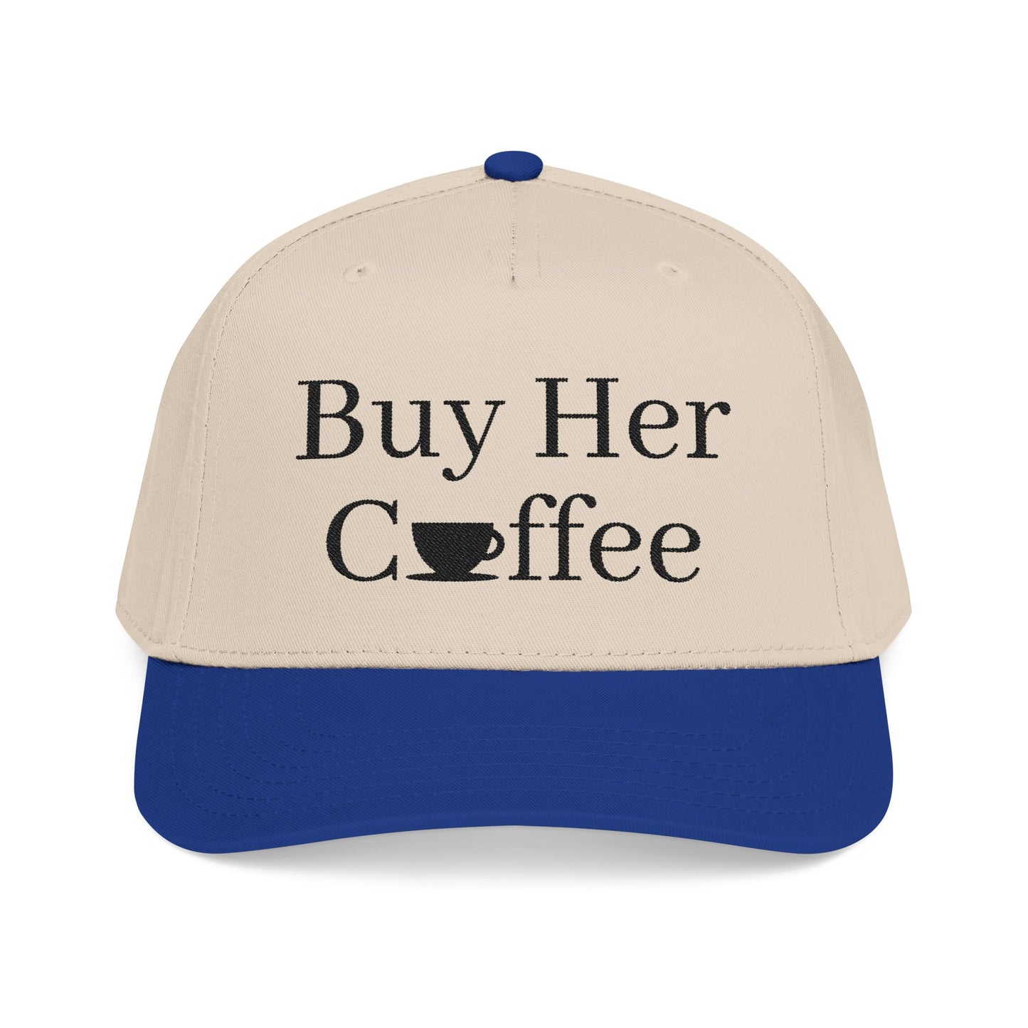 Curved Cap - Buy Her Coffee!