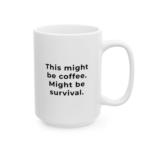 Mug – Survival (15oz)