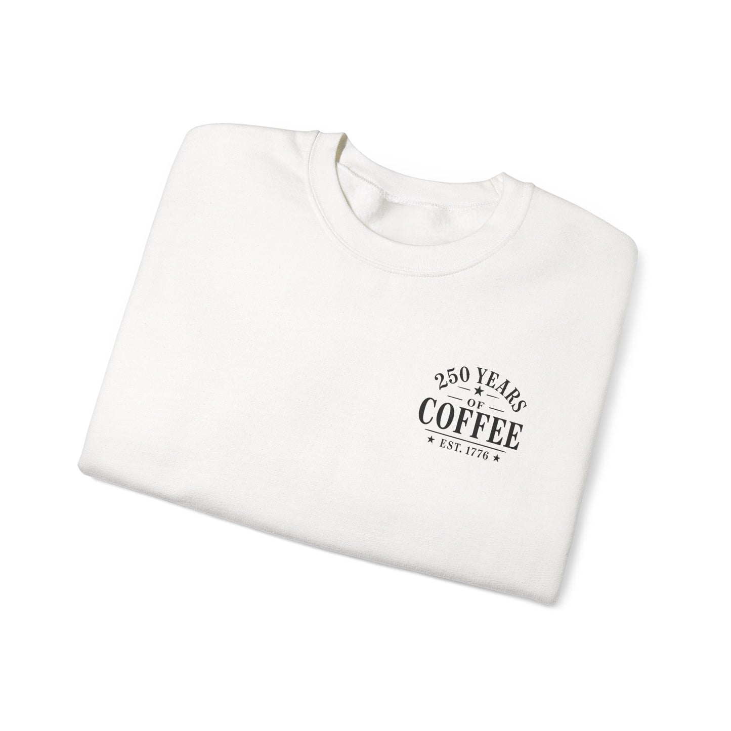 Crewneck  — 250 Years of Coffee
