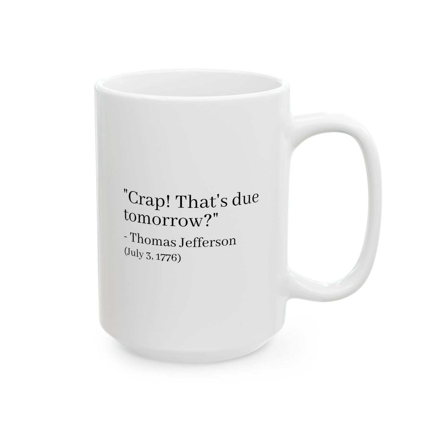 Mug - Jefferson Quote