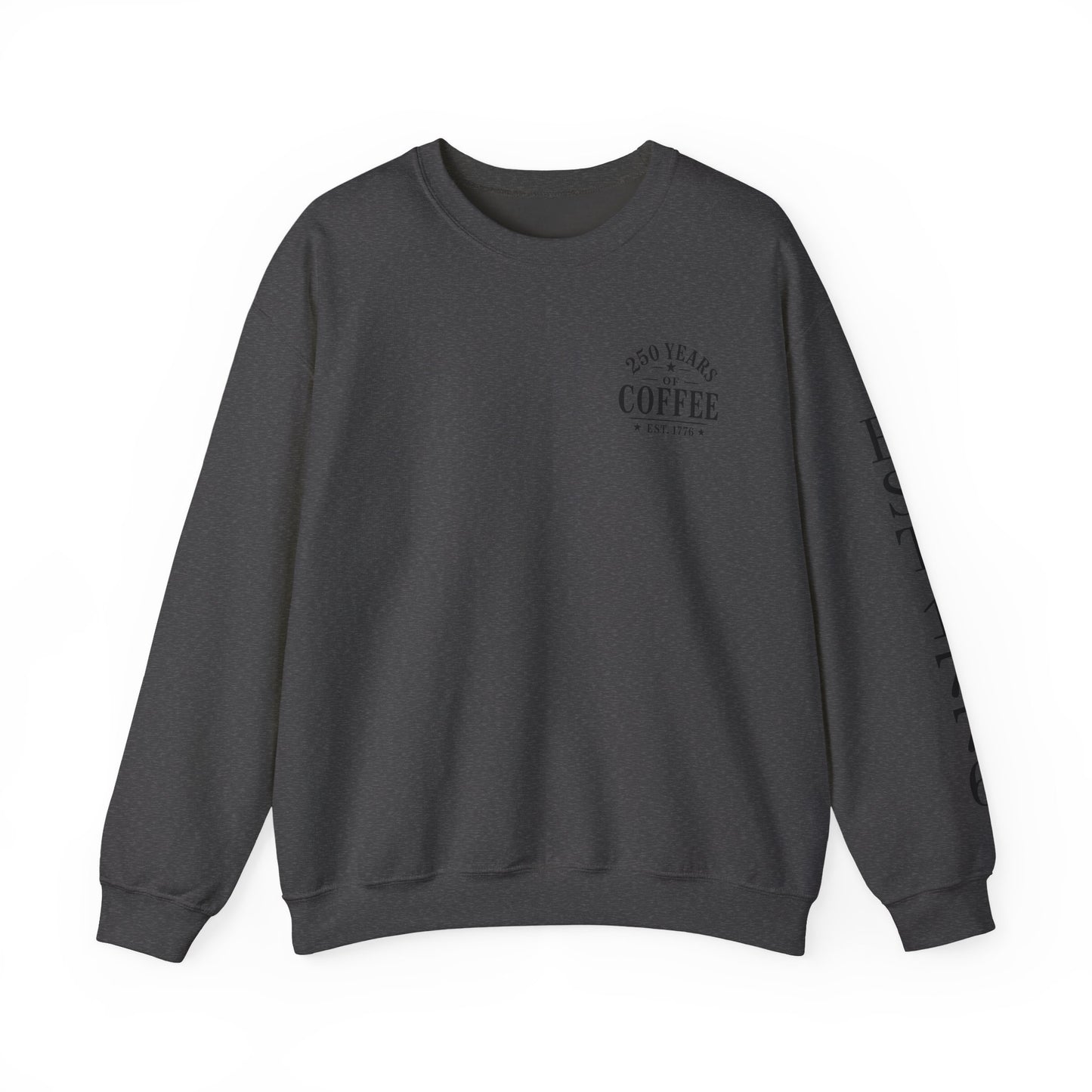 Crewneck  — 250 Years of Coffee